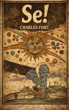 Se! af Charles Fort