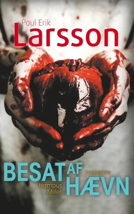 Besat af hævn af Poul Erik Larsson