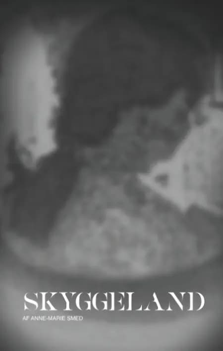 Skyggeland af Anne-Marie Smed