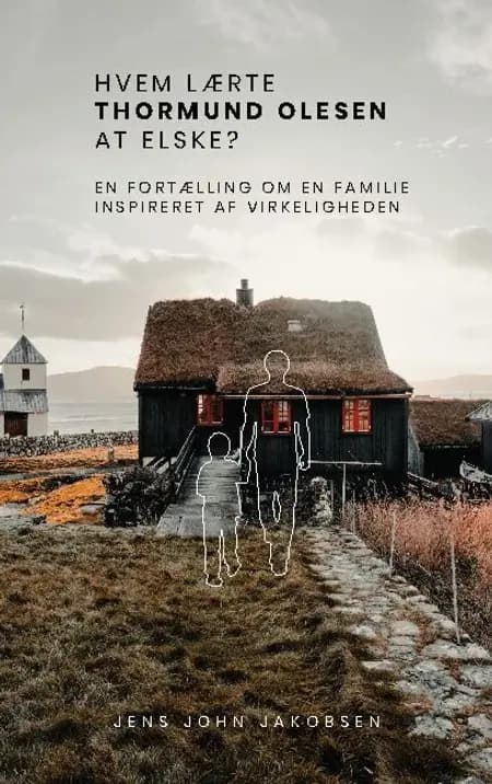 Hvem lærte Thormund Olesen at elske? af Jens John Jakobsen
