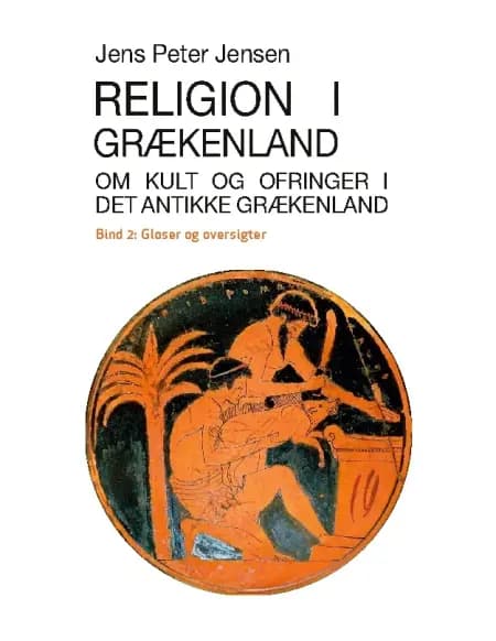 Religion i Grækenland af Jens Peter Jensen
