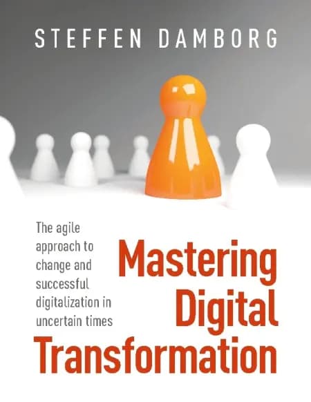 Mastering Digital Transformation af Steffen Damborg