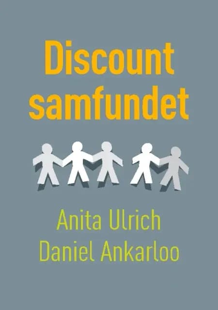 Discountsamfundet af Daniel Ankarloo