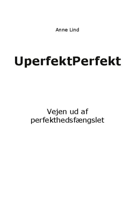 UperfektPerfekt af Anne Lind