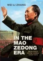 In the Mao Zedong era af Wei Li Zhang