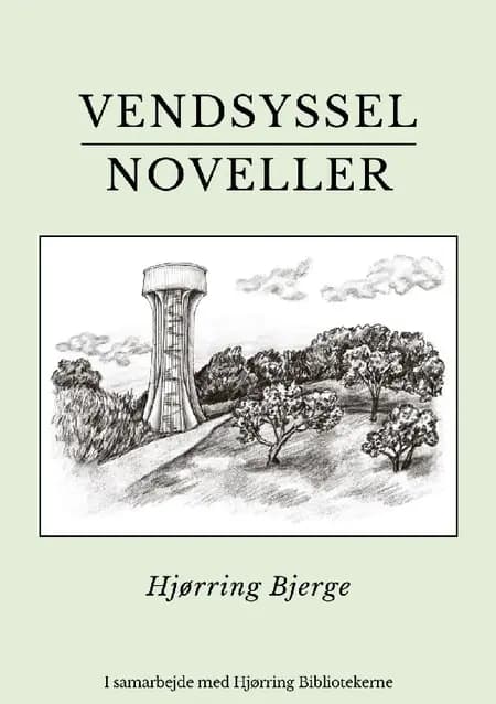 Vendsyssel Noveller af Anne Agnethe Baggesen