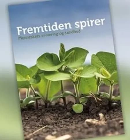 Fremtiden spirer af Frank Rudolf Jacobsen
