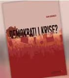 Demokrati i krise? af Hans Branner