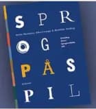 Sprog på spil af Mette Hermann, Mathilde Sinding og Albert Lange