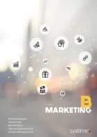 Marketing B af Morten Haase, Michael Bregendahl og René Mortensen