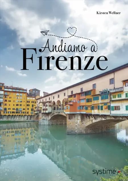 Andiamo a Firenze af Kirsten Wellner Jensen