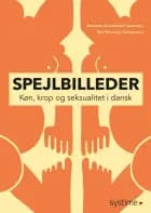 Spejlbilleder af Jeanette Gundesbøl Sørensen og Mai Wissing Christensen