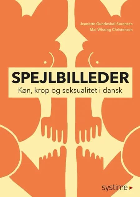 Spejlbilleder af Jeanette Gundesbøl Sørensen