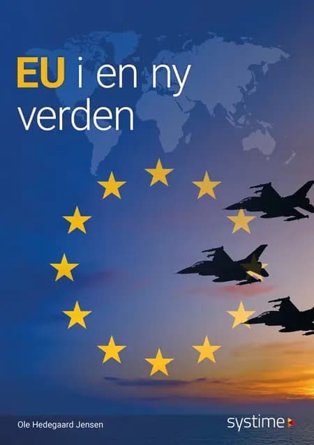 EU i en ny verden af Ole Hedegaard Jensen