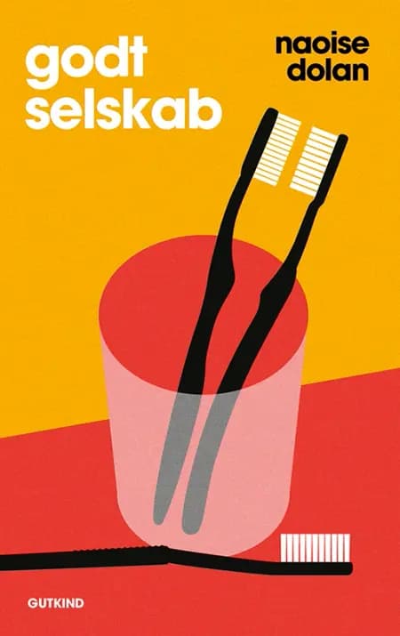 Godt selskab af Naoise Dolan