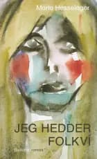 Jeg hedder Folkví af Maria Hesselager