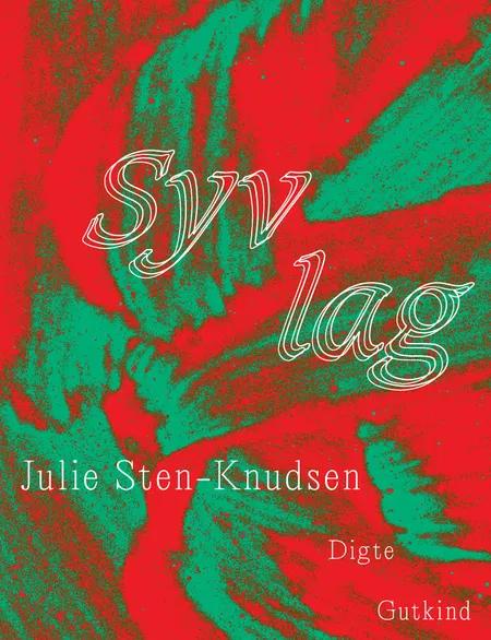 Syv lag af Julie Sten-Knudsen