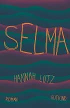 Selma af Hannah Lutz