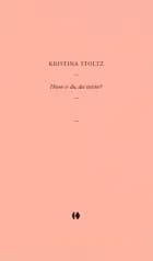 Hvem er du, der tvivler? af Kristina Stoltz