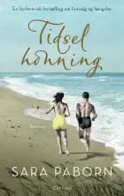 Tidselhonning af Sara Paborn