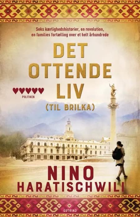 Det ottende liv af Nino Haratischwili