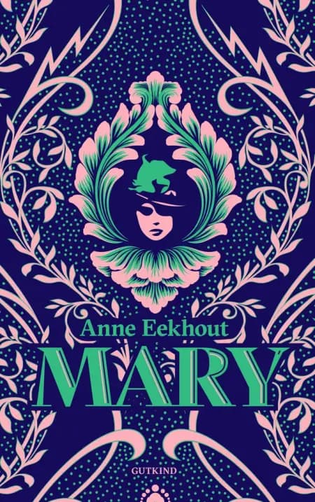 Mary - eller skabelsen af Frankenstein af Anne Eekhout