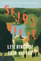 Sejrs vilje af Lise Ringhof og Erik Valeur