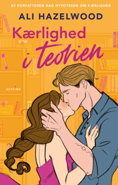 Kærlighed i teorien af Ali Hazelwood
