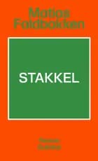 Stakkel af Matias Faldbakken