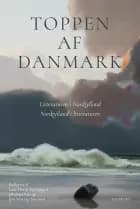 Toppen af Danmark af Johannes Riis og Jens Smærup Sørensen og Lasse Horne Kjældgaard