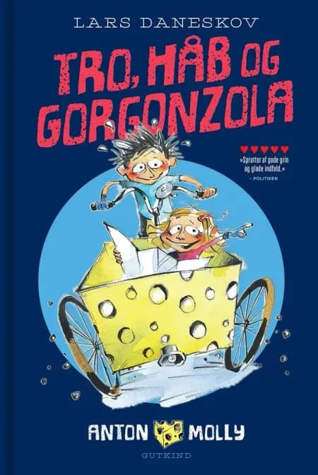 Tro, håb og gorgonzola af Lars Daneskov