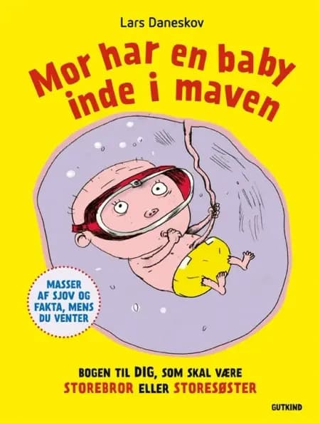 Mor har en baby inde i maven af Lars Daneskov