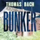 Bunker af Thomas Bach