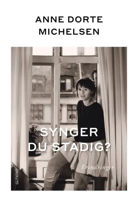 Synger du stadig? af Anne Dorte Michelsen