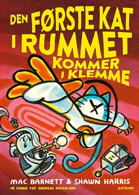 Den første kat i rummet kommer i klemme af Mac Barnett