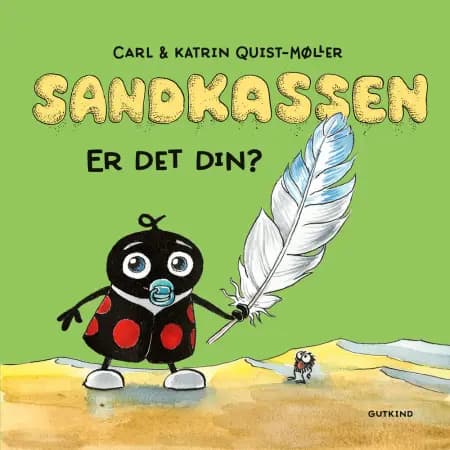 Sandkassen. Er det din? af Carl Quist-Møller