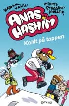 Anas Hashim - Koldt på toppen af Mikkel Straarup Møller og Babak Vakili