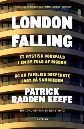 London falling af Patrick Radden Keefe
