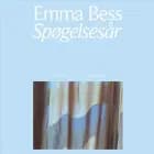 Spøgelsesår af Emma Bess
