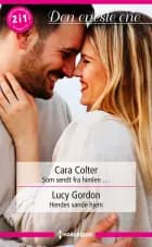 Som sendt fra himlen 
 / Hendes sande hjem af Cara Colter og Lucy Gordon