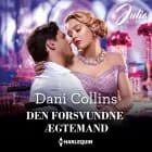 Den forsvundne ægtemand af Dani Collins