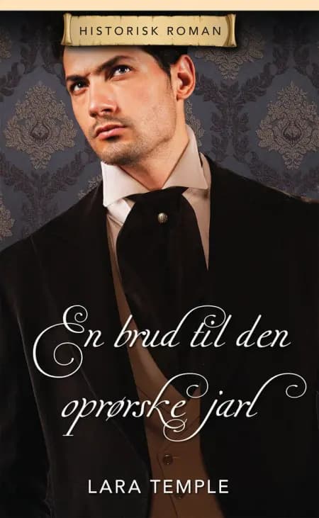 En brud til den oprørske jarl af Lara Temple