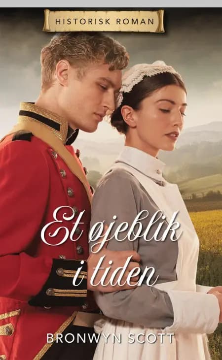 Et øjeblik i tiden af Bronwyn Scott