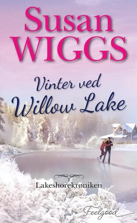 Vinter ved Willow Lake af Susan Wiggs