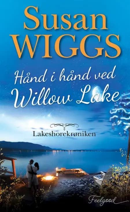 Hånd i hånd ved Willow Lake af Susan Wiggs