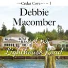 Huset på Lighthouse Road af Debbie Macomber