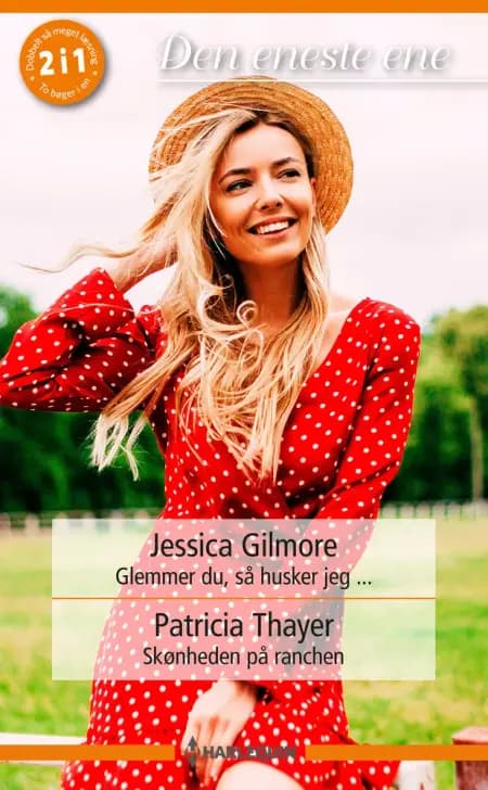 Glemmer du, så husker jeg ... / Skønheden på ranchen af Jessica Gilmore