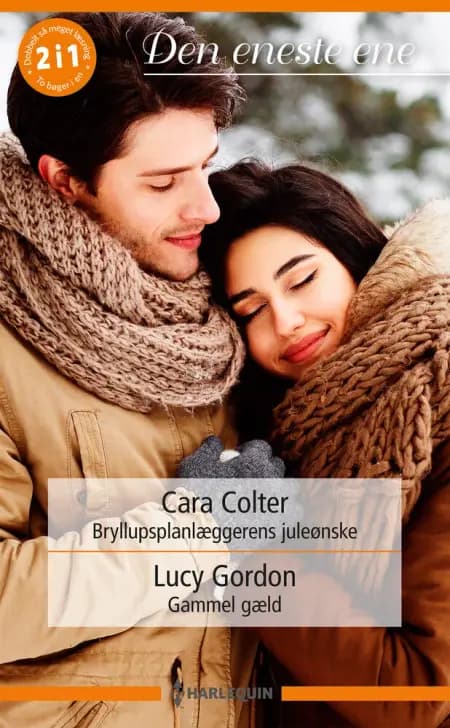 Bryllupsplanlæggerens juleønske / Gammel gæld af Lucy Gordon