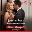 Svindlerens datter af Joanne Rock
