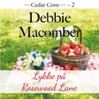 Lykke på Rosewood Lane af Debbie Macomber